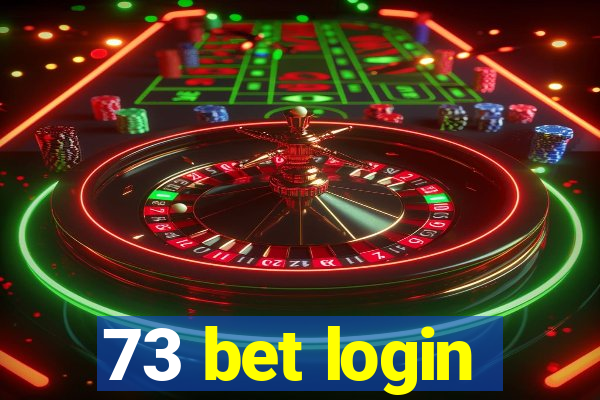 73 bet login